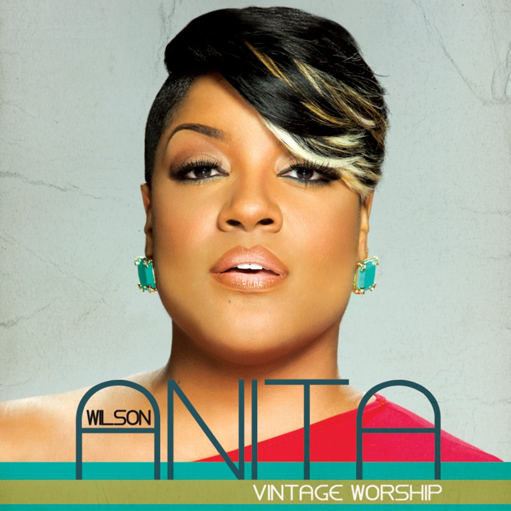 Anita Wilson All About You Lyrics