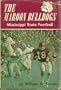 The Maroon Bulldogs: Mississippi State Football