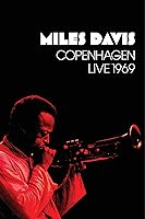 Miles Davis: Copenhagen Live 1969