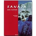 Kanada. Der Osten
