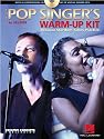 The Pop Singer's Warm-Up Kit - Because Stardom Takes Practice - Creative Concepts Publishing Book and CD Package
