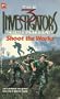 SHOOT THE WORKS (The 3 Investigators-Crimebusters, Book 8)