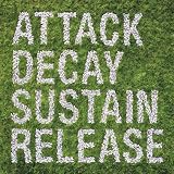 Attack Decay Sustain Release: Limited Edition