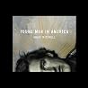 Trailer for "Young Man in America"