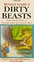 Roald Dahl's Dirty Beasts - (Based on the  original illustrations by Quentin Blake) [VHS]