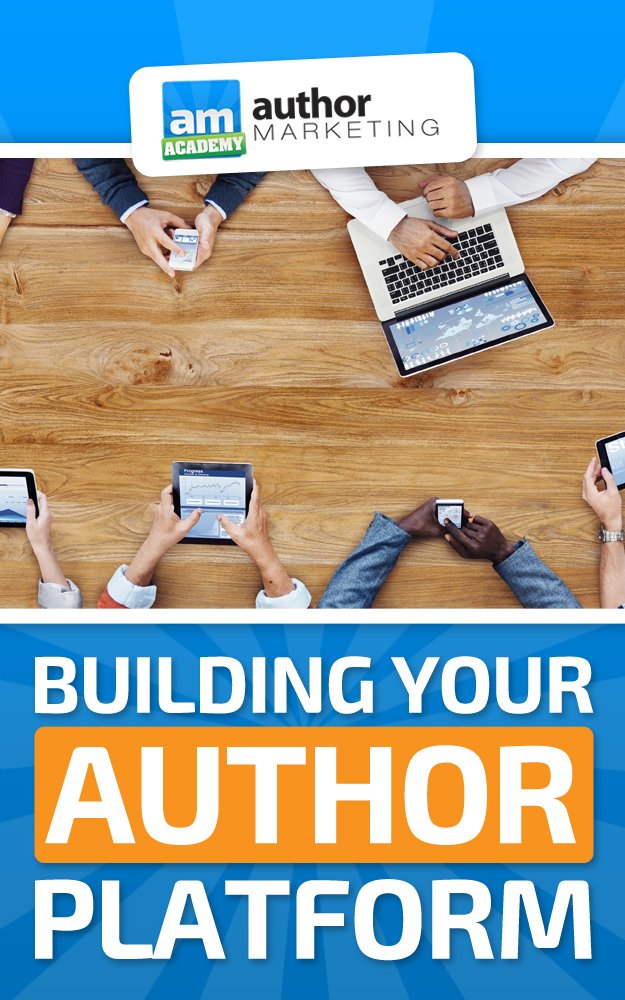 Building Your Author Platform: A Step-By-Step Guide - Kindle ...