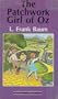 The Patchwork Girl Of Oz