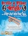 ORVILLE & WILBUR WRIGHT STEP OUT IN TO THE SKY
