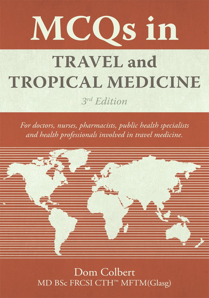 MCQs in Travel and Tropical Medicine - Kindle edition by Dom ...