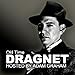 Old Time Dragnet Show With Adam Graham