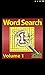 Word Search Volume 1