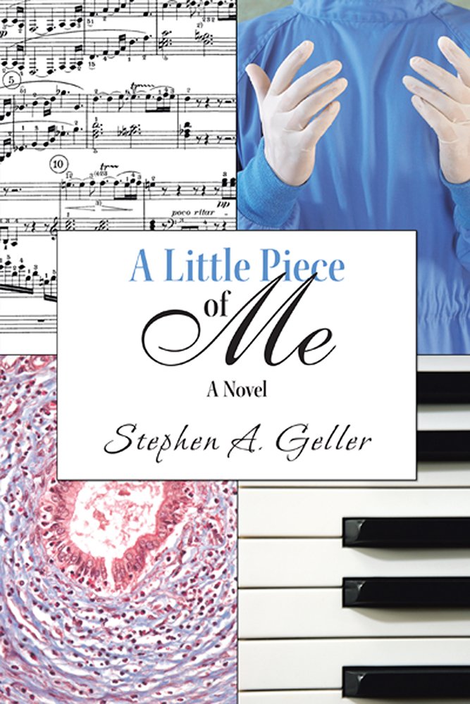 A Little Piece of Me - Kindle edition by Stephen A. Geller ... A Little Piece of Me - Kindle edition by Stephen A. Geller ...
