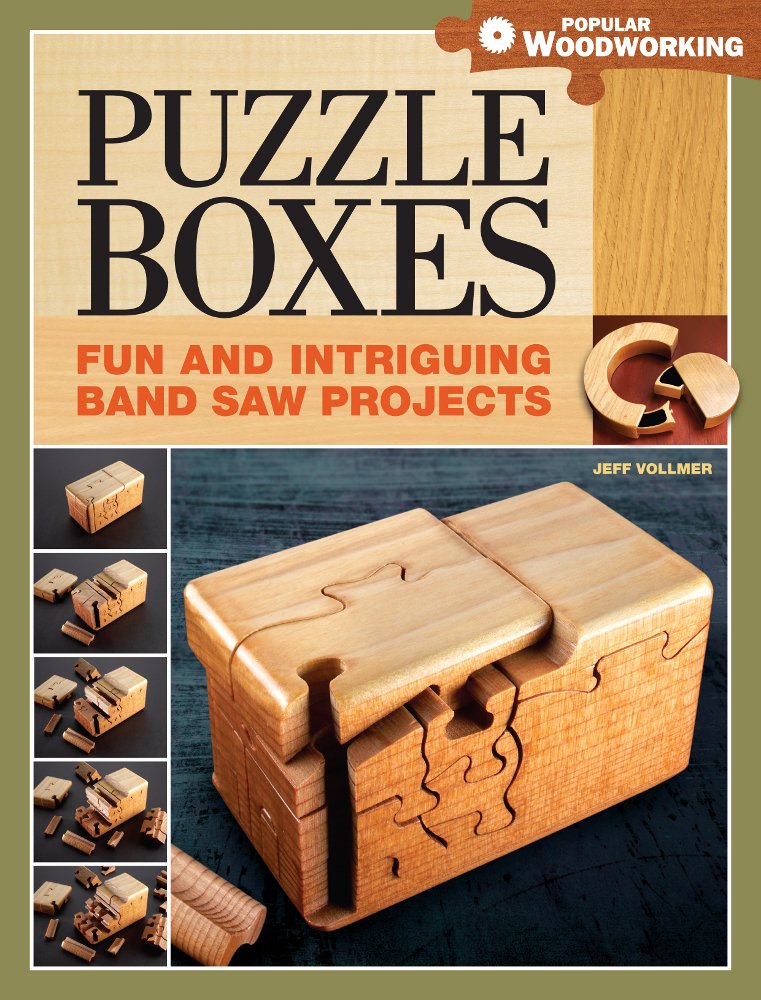Puzzle Boxes: Fun and Intriguing Band Saw Projects (Popular ...