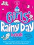 The Girls' Rainy Day Book (Buster Books)