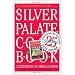 Silver Palate Cookbook 25th Anniversary Edition