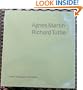 Agnes Martin: Richard Tuttle