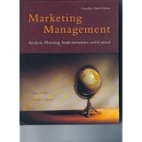 Marketing Management / Kotler / Turner : Analysis, Planning, Implementation and Control --- (Canadian Edition)by Philip Kotler