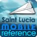 Travel Saint Lucia 2012: illustrated guide and maps (St. Lucia, Caribbean)