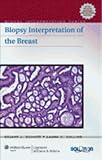 Biopsy Interpretation Of The Breast