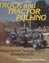 Truck and Tractor Pulling: Motorsports Heavyweight Powerhouses