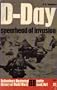 D-Day: Spearhead of Invasion (Ballantine's Illustrated History of World War II, Battle Book, No. 1)