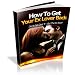 How To Get Ex Back