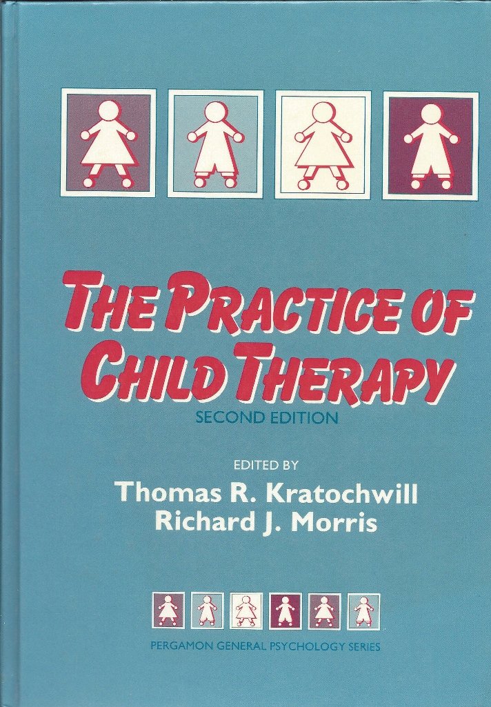 Practice of Child Therapy (General Psychology): 9780080364308 ... Practice of Child Therapy (General Psychology): 9780080364308 ...