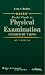 Bates' Pocket Guide To Physical Examination And History Taking, North American Edition