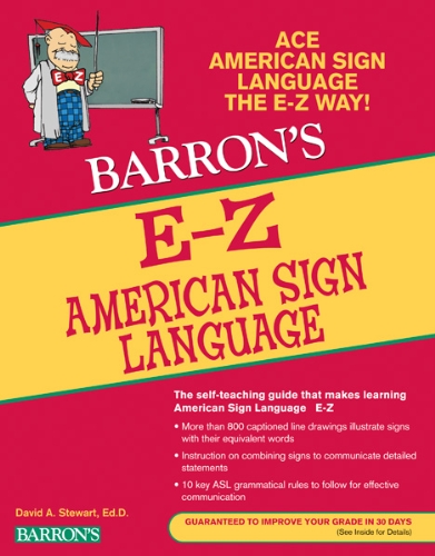 E-Z American Sign Language, 3rd Edition (Barron's E-Z Series)