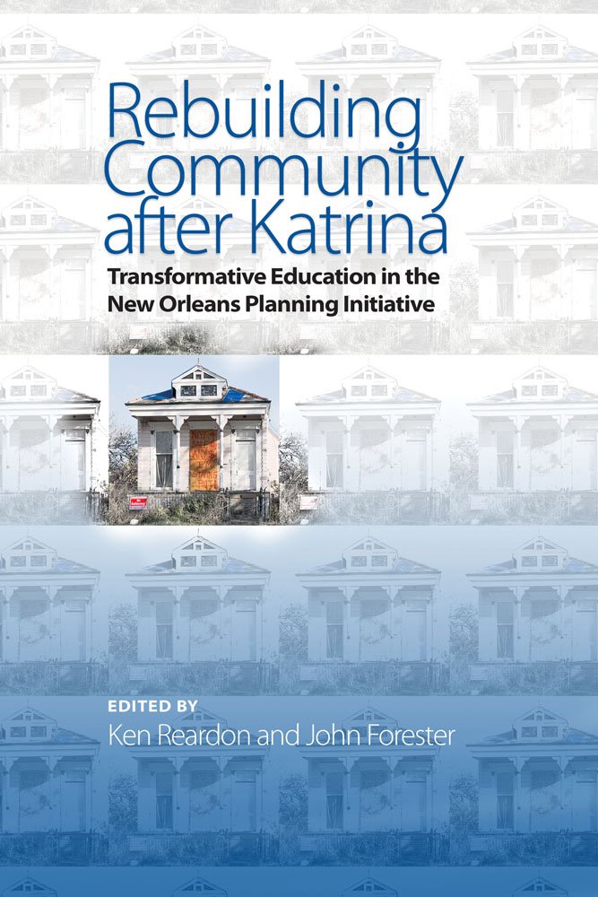 Rebuilding Community after Katrina: Transformative Education in ...