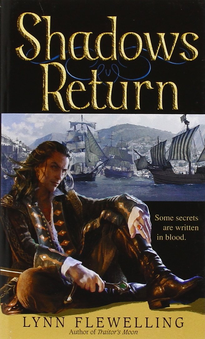 Shadows Return (Nightrunner, Bk. 4): Lynn Flewelling ...