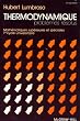 Probl�mes r�solus de thermodynamique / physique de la mati�re / math�matiques sup�rieures et sp�ciales