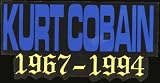 Kurt Cobain - 1967-1994 - Large Jumbo Vinyl Sticker / Decal - DISCONTINUED! NOT MANY LEFT GET 'EM WHILE YOU CAN!