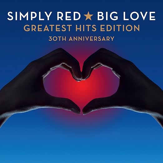 Big Love-Greatest Hits Edition: 30th Anniversary