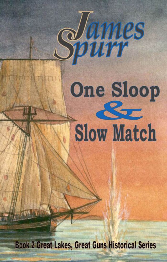 Amazon.com: One Sloop and Slow Match: Book 2: Great Lakes Great ... Amazon.com: One Sloop and Slow Match: Book 2: Great Lakes Great ...