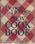 Better Homes and Garden New Cookbook