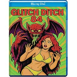 Glitch Ditch 84 [Blu-ray]