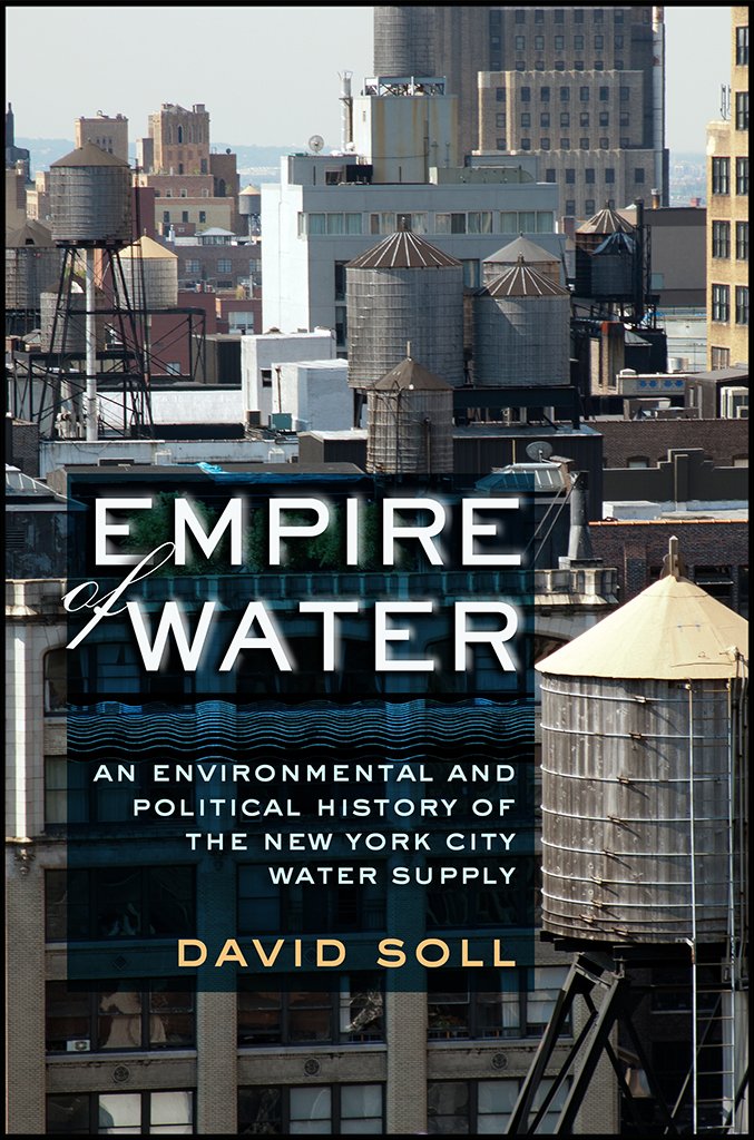 Amazon.com: Empire of Water: An Environmental and Political ...