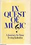 In quest of music: A journey in time