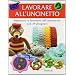 Lavorare all'uncinetto