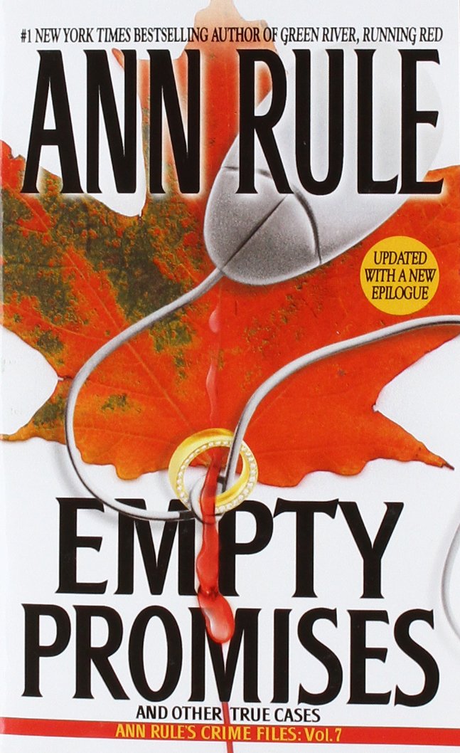 Empty Promises: Ann Rule: 9780671025335: Amazon.com: Books