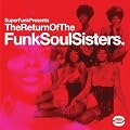 Return of the Funksoulsisters [CD]
