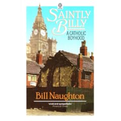 Saintly Billy: A Catholic Boyhood (Oxford paperbacks)