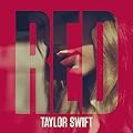 We Are Never Ever Getting Back Together/Taylor Swift