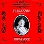 Prima Voce: Luisa Tetrazzini, Vol. 2