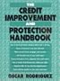 The Credit Improvement and Protection Handbook