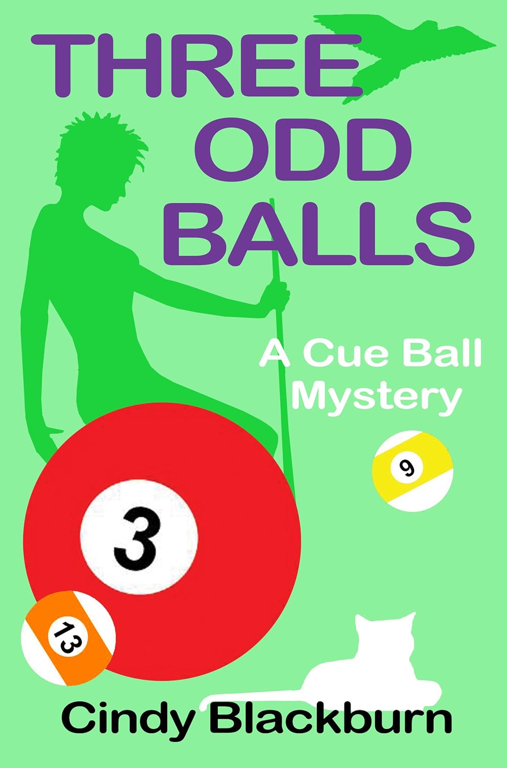 A Cue Ball Mystery, Book 3 [Unabridged] - Cindy Blackburn
