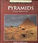PYRAMIDS (Exploring the Ancient World)