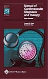 Manual Of Cardiovascular Diagnosis And Therapy, Fifth Edition, For Pda Powered By Skyscape, Inc.-9780781743884