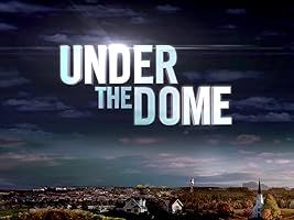 Under The Dome, Season 2 [HD]